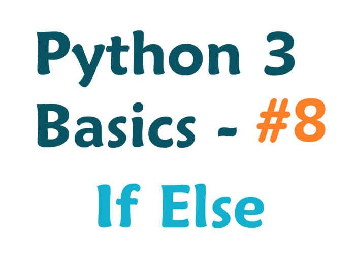 The If Else Statement in Python 3 | Curious.com